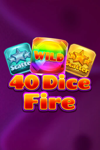 40 Dice Fire демо играть онлайн | MaxBet Казино без регистрации