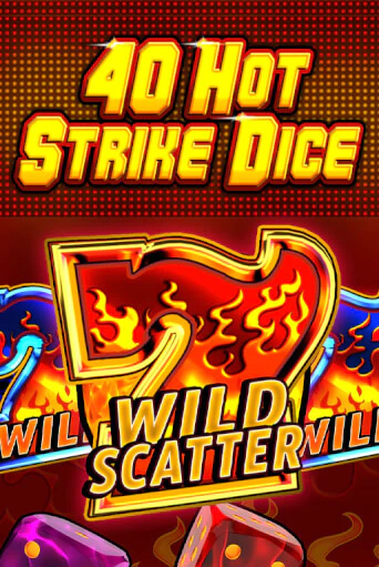 40 Hot Strike Dice демо играть онлайн | MaxBet Казино без регистрации