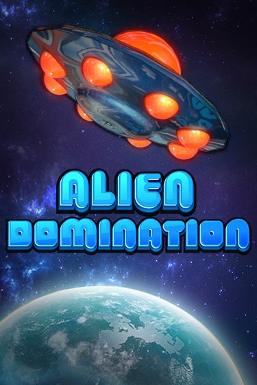Alien Domination демо играть онлайн | MaxBet Казино без регистрации