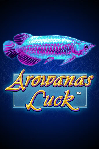Arowanas Luck демо играть онлайн | MaxBet Казино без регистрации
