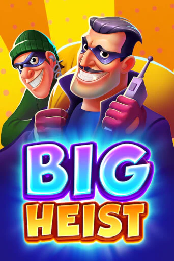 Big Heist демо играть онлайн | MaxBet Казино без регистрации