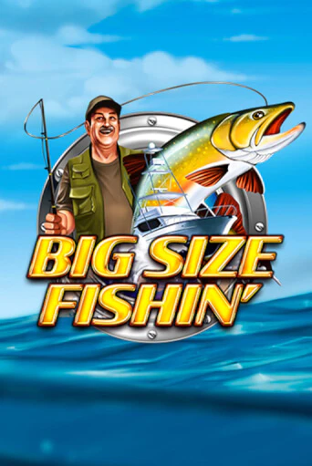 Big Size Fishin демо играть онлайн | MaxBet Казино без регистрации