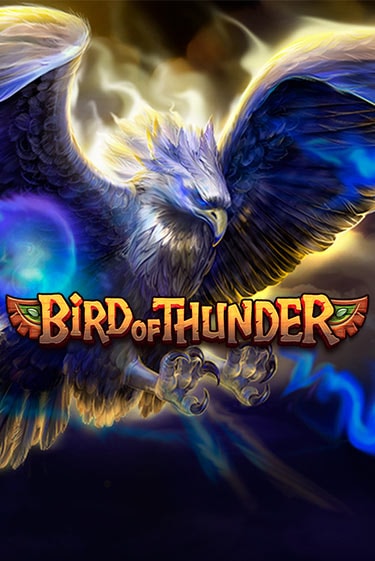 Bird of Thunder демо играть онлайн | MaxBet Казино без регистрации