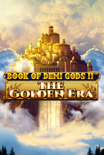 Book Of Demi Gods II - The Golden Era демо играть онлайн | MaxBet Казино без регистрации