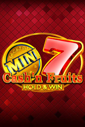 Cash'n Fruits Hold and Win демо играть онлайн | MaxBet Казино без регистрации