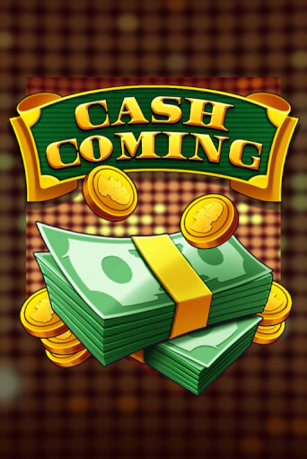 Cash Coming демо играть онлайн | MaxBet Казино без регистрации
