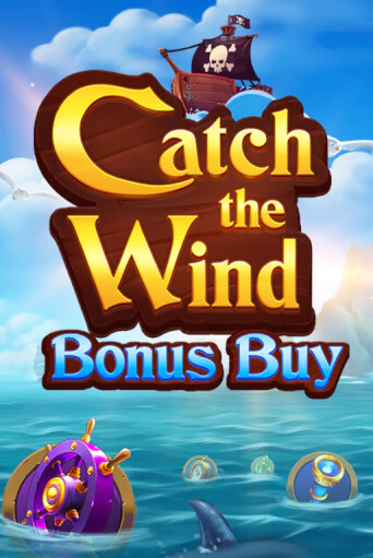 Catch the Wind Bonus Buy демо играть онлайн | MaxBet Казино без регистрации
