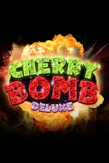 Cherry Bomb Deluxe демо играть онлайн | MaxBet Казино без регистрации