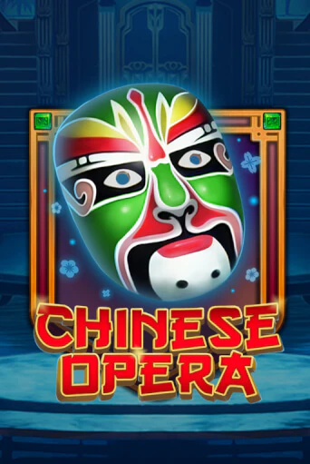 Chinese Opera демо играть онлайн | MaxBet Казино без регистрации