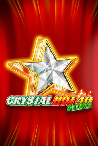 Crystal Hot 40 Deluxe демо играть онлайн | MaxBet Казино без регистрации