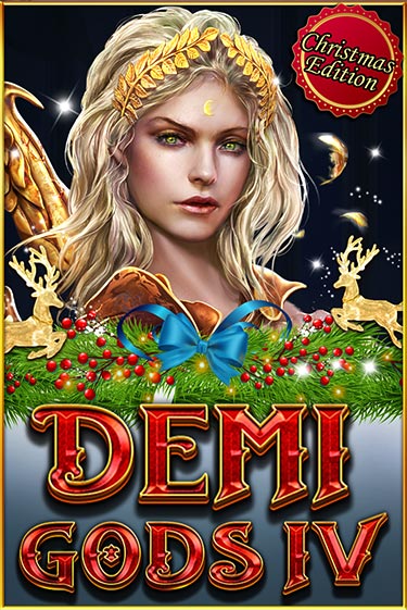 Demi Gods IV (Christmas Edition) демо играть онлайн | MaxBet Казино без регистрации