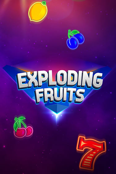 Exploding Fruits демо играть онлайн | MaxBet Казино без регистрации