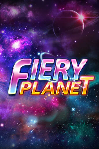 Fiery Planet демо играть онлайн | MaxBet Казино без регистрации