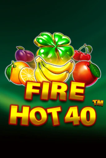 Fire Hot 40 демо играть онлайн | MaxBet Казино без регистрации