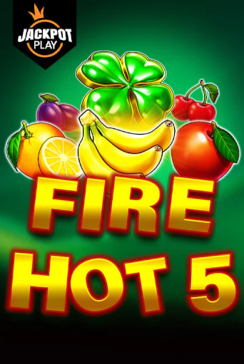 Fire Hot 5 Jackpot Play демо играть онлайн | MaxBet Казино без регистрации