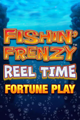 Fishin Frenzy Reel Time Fortune Play демо играть онлайн | MaxBet Казино без регистрации