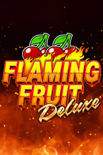 Flaming Fruit Deluxe демо играть онлайн | MaxBet Казино без регистрации
