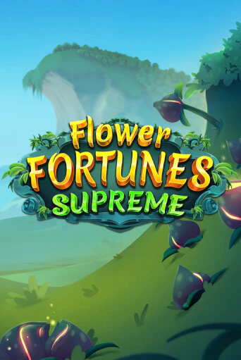 Flower Fortunes Supreme демо играть онлайн | MaxBet Казино без регистрации
