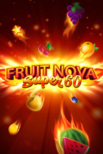 Fruit Super Nova 60 демо играть онлайн | MaxBet Казино без регистрации