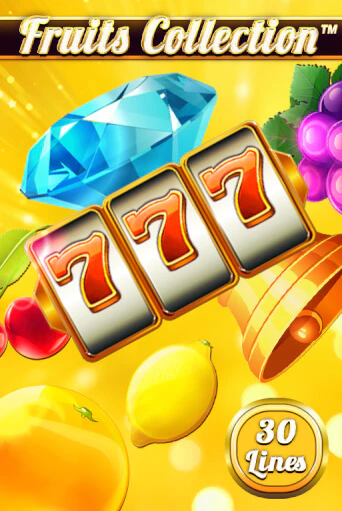 Fruits Collection – 30 Lines демо играть онлайн | MaxBet Казино без регистрации