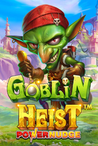 Goblin Heist Powernudge демо играть онлайн | MaxBet Казино без регистрации