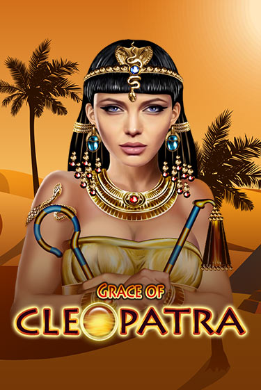 Grace Of Cleopatra демо играть онлайн | MaxBet Казино без регистрации