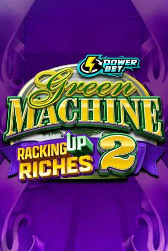 Green Machine Racking Up Riches 2 демо играть онлайн | MaxBet Казино без регистрации