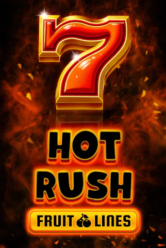 HOT RUSH Fruit Lines демо играть онлайн | MaxBet Казино без регистрации