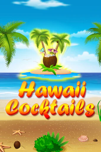 Hawaii Cocktails демо играть онлайн | MaxBet Казино без регистрации