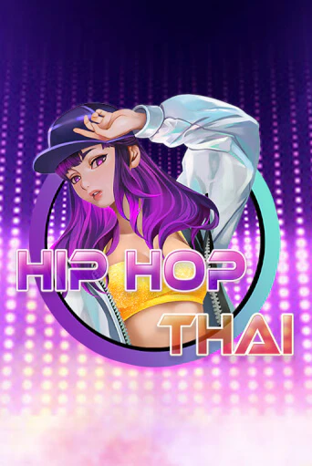 Hip Hop Thai демо играть онлайн | MaxBet Казино без регистрации