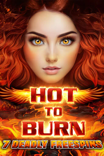 Hot to Burn 7 Deadly Free Spins демо играть онлайн | MaxBet Казино без регистрации