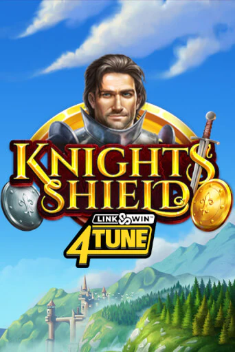 Knights Shield Link&Win 4Tune™ демо играть онлайн | MaxBet Казино без регистрации