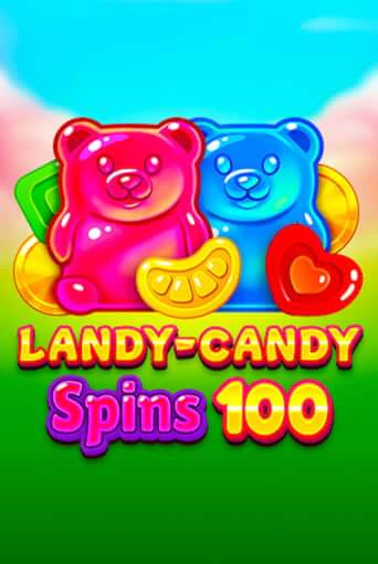 Landy-Candy Spins 100 демо играть онлайн | MaxBet Казино без регистрации