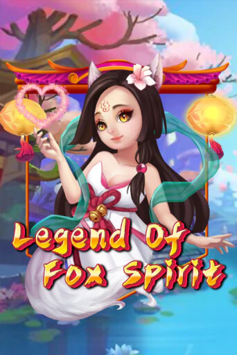 Legend of Fox Spirit демо играть онлайн | MaxBet Казино без регистрации