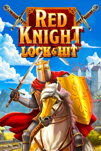 Lock & Hit: Red Knight демо играть онлайн | MaxBet Казино без регистрации