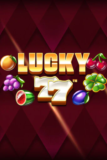 Lucky 77 демо играть онлайн | MaxBet Казино без регистрации