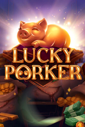 Lucky Porker демо играть онлайн | MaxBet Казино без регистрации