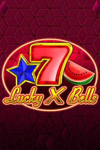 Lucky X Bells демо играть онлайн | MaxBet Казино без регистрации