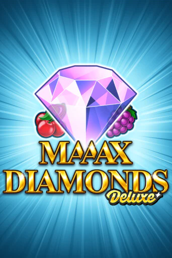 Maaax Diamonds Deluxe демо играть онлайн | MaxBet Казино без регистрации
