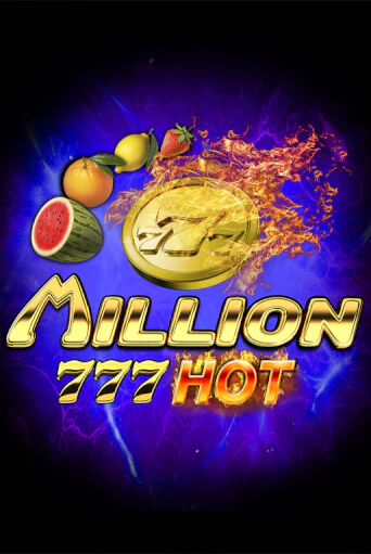 Million 777 Hot демо играть онлайн | MaxBet Казино без регистрации