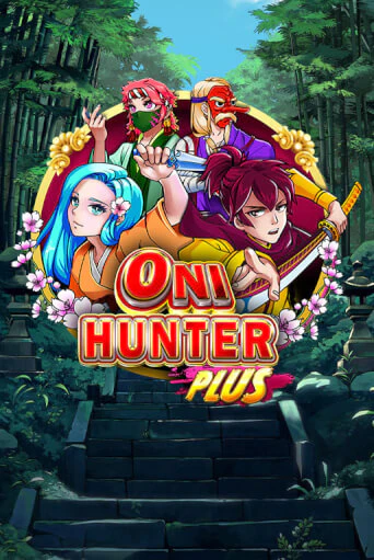 Oni Hunter Plus демо играть онлайн | MaxBet Казино без регистрации