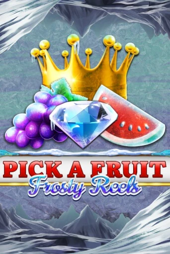 Pick A Fruit - Frosty Reels демо играть онлайн | MaxBet Казино без регистрации
