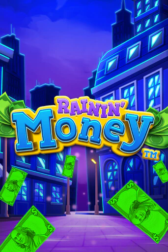 Rainin' Money демо играть онлайн | MaxBet Казино без регистрации
