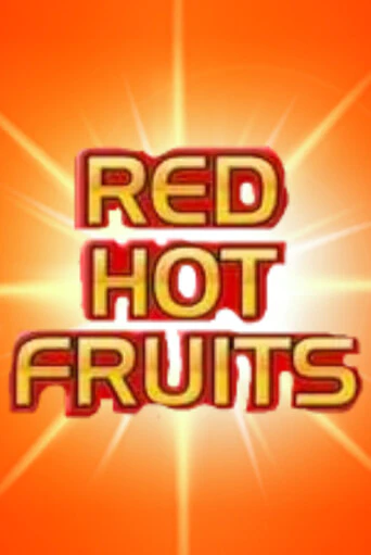 Red Hot Fruits демо играть онлайн | MaxBet Казино без регистрации