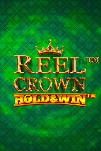 Reel Crown™: Hold & Win™ демо играть онлайн | MaxBet Казино без регистрации