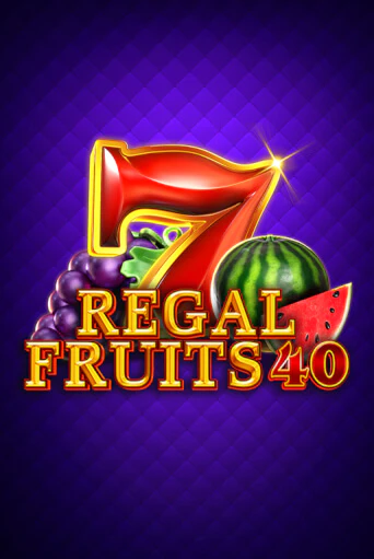 Regal Fruits 40 демо играть онлайн | MaxBet Казино без регистрации