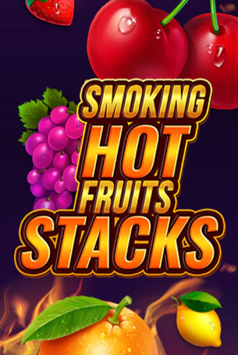 Smoking Hot Fruits Stacks демо играть онлайн | MaxBet Казино без регистрации