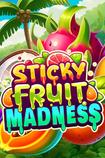 Sticky Fruit Madness демо играть онлайн | MaxBet Казино без регистрации