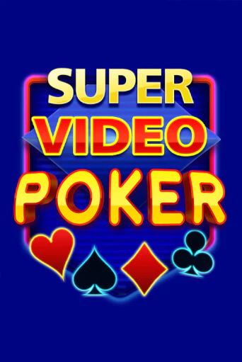 Super Video Poker демо играть онлайн | MaxBet Казино без регистрации