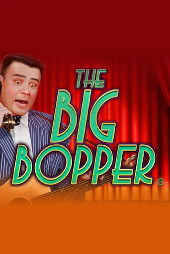 The Big Bopper® демо играть онлайн | MaxBet Казино без регистрации